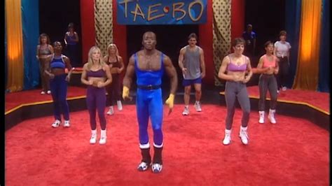 Tae Bo .